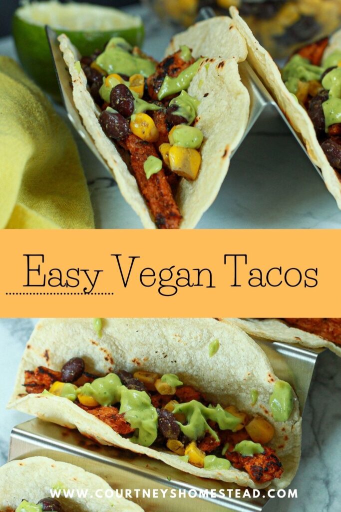 Easy Vegan Tacos - Courtney's Homestead